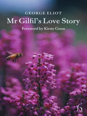 cover image of Mr Gilfil's Love Story